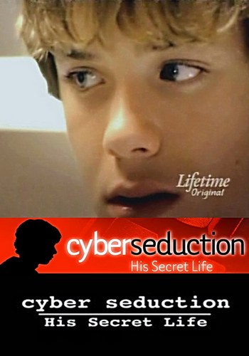 Picture for Cyber Seduction: His Secret Life